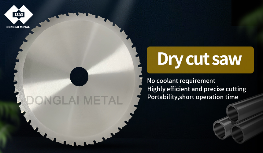 The advantages and applications of dry cut saw